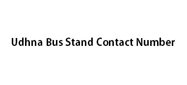 Udhna Bus Stand Contact Information