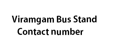 Viramgam Bus Stand Contact Number