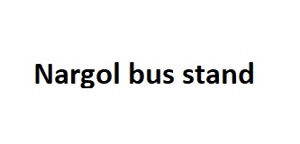 Nargol Bus Stand Number